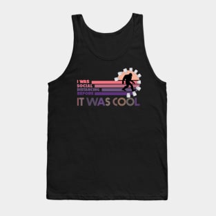 i was social distancing before it was cool social distancing bigfoot funny 2020 Tank Top